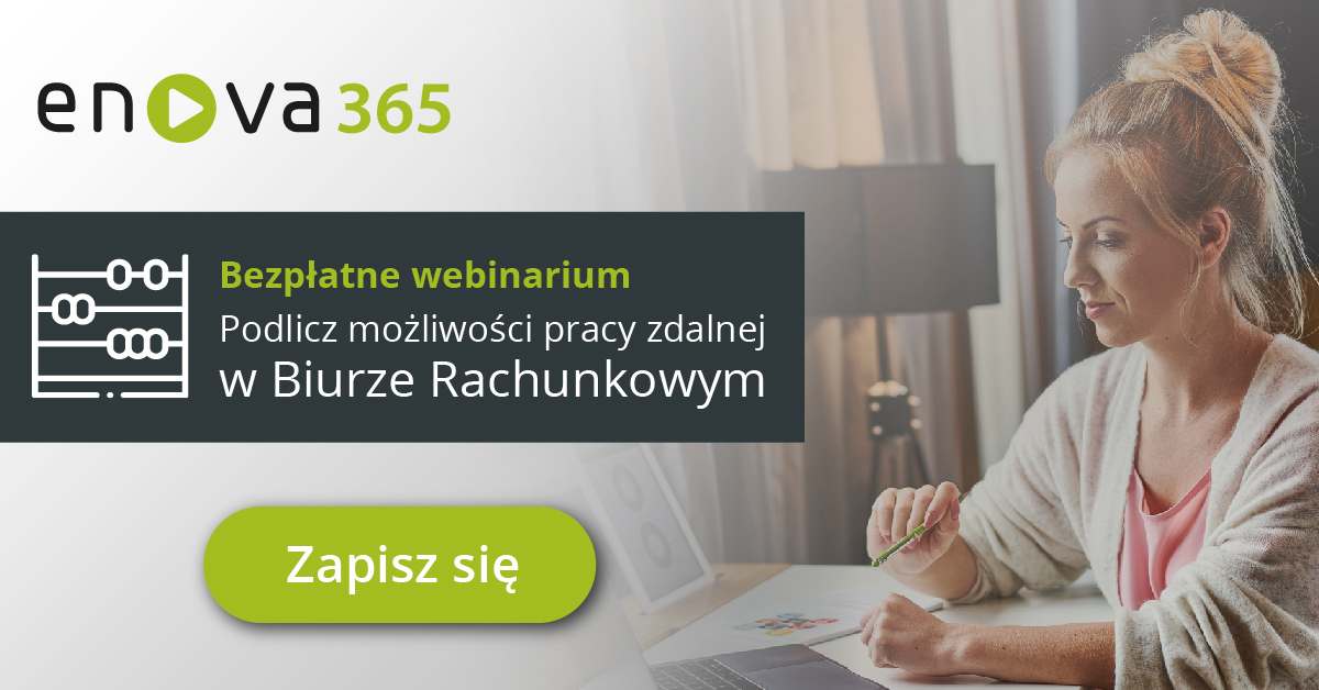 Webinarium: Podlicz możliwości pracy zdalnej w Biurze Rachunkowym