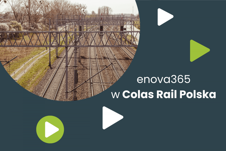 Colas Rail i enova365 – udane wdrożenie ERP w branży budownictwa infrastruktury kolejowej