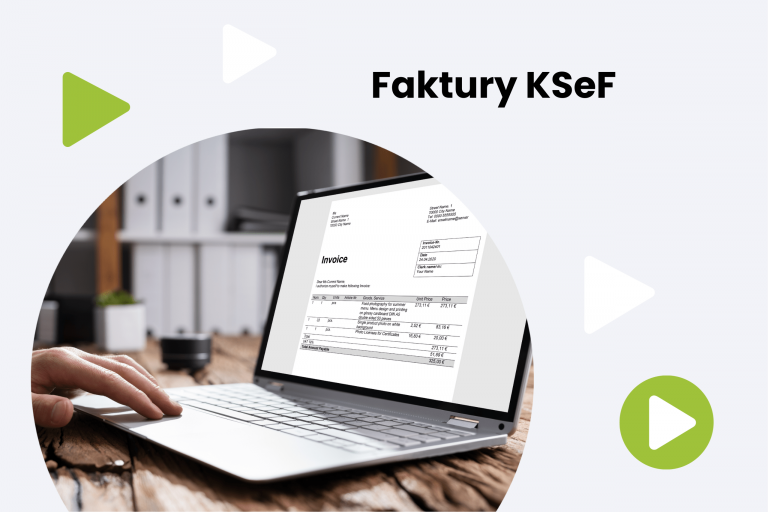 Faktury KSeF – jak je dostarczać do biura rachunkowego, weryfikować i jak zorganizować zarządzanie płatnościami? AKTUALIZACJA 2024