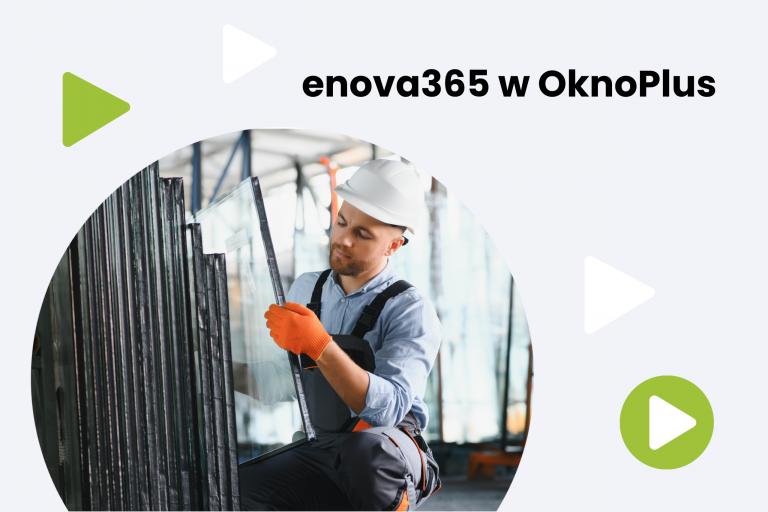 OknoPlus wdraża enova365 i modeluje procesy kadrowo-płacowe na swoją miarę