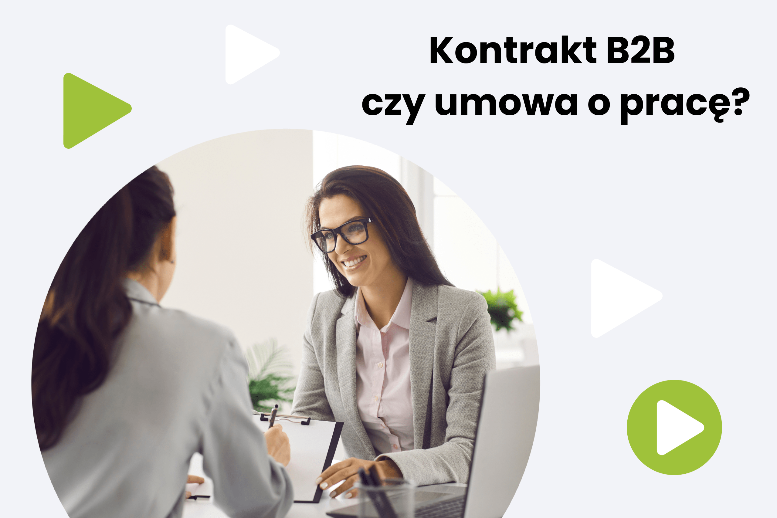 Kontrakt B2B a umowa o pracę – co się bardziej opłaca? Korzyści dla pracodawcy i pracownika