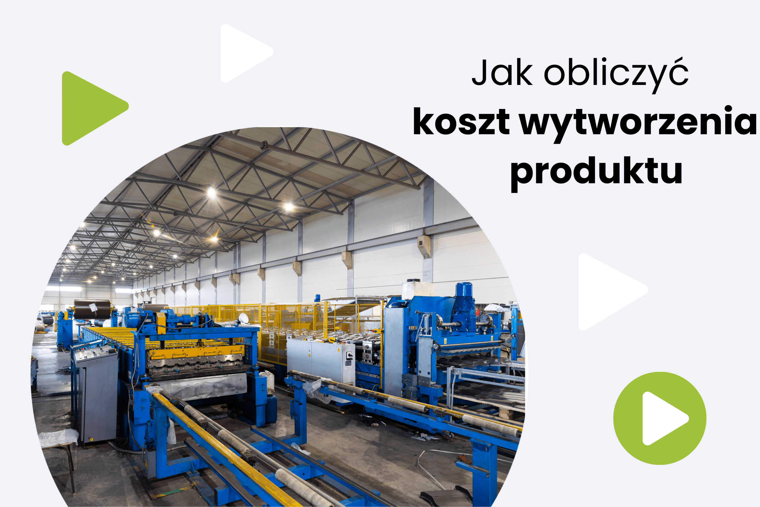 Koszt wytworzenia produktu – jak go obliczyć?