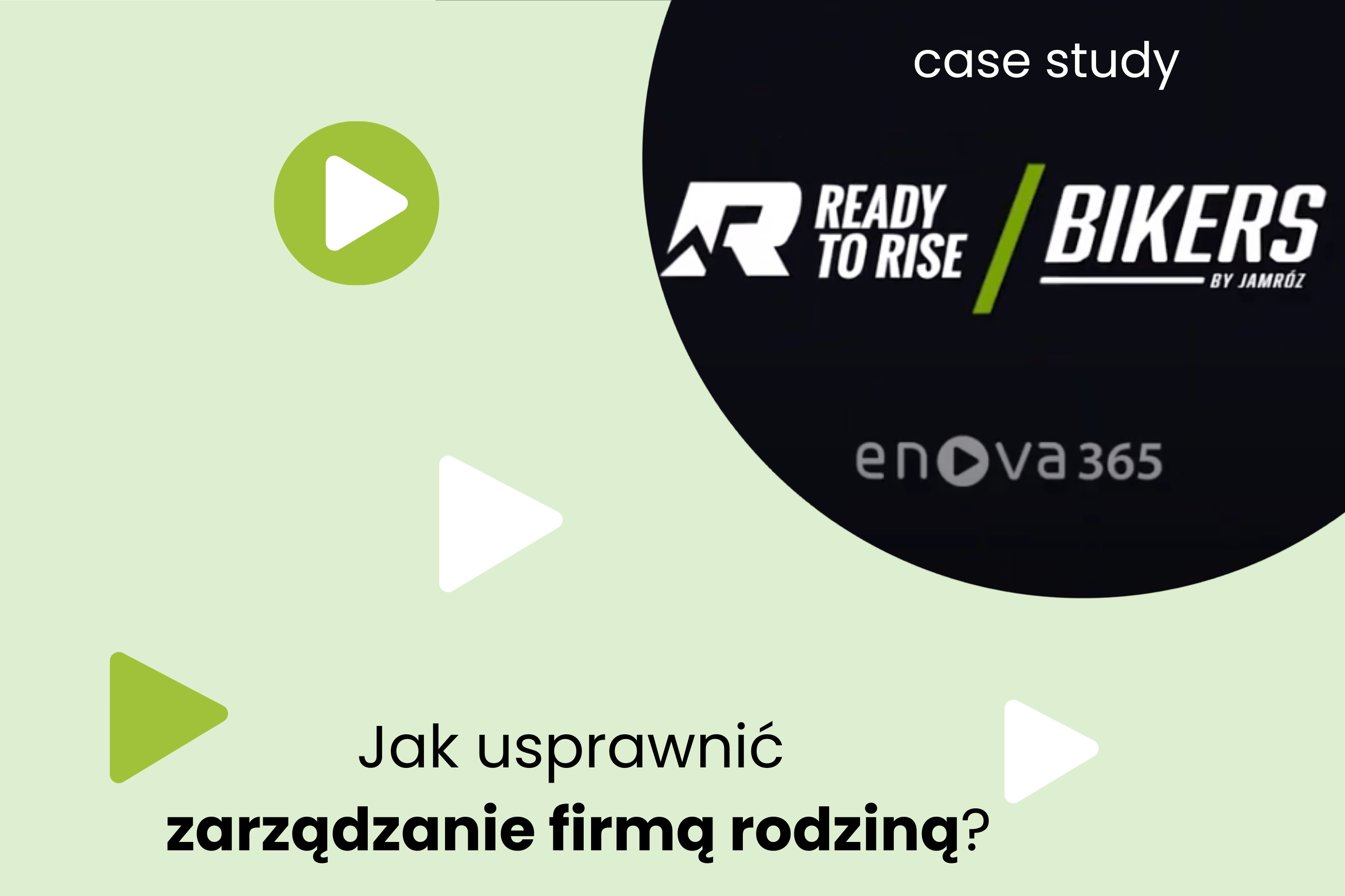 Jak usprawnić zarządzanie firmą rodzinną? Case study Bikers by Jamróz